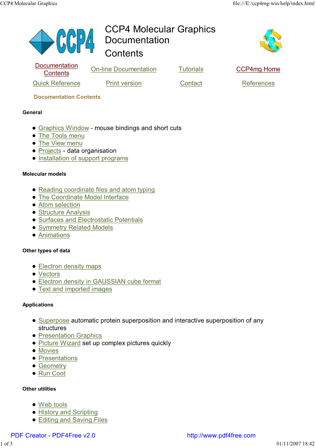 CCP4 Molecular Graphics Documentation Contents Documentation On-Line Documentation Tutorials Ccp4mg Home Contents Quick Reference Print Version Contact References