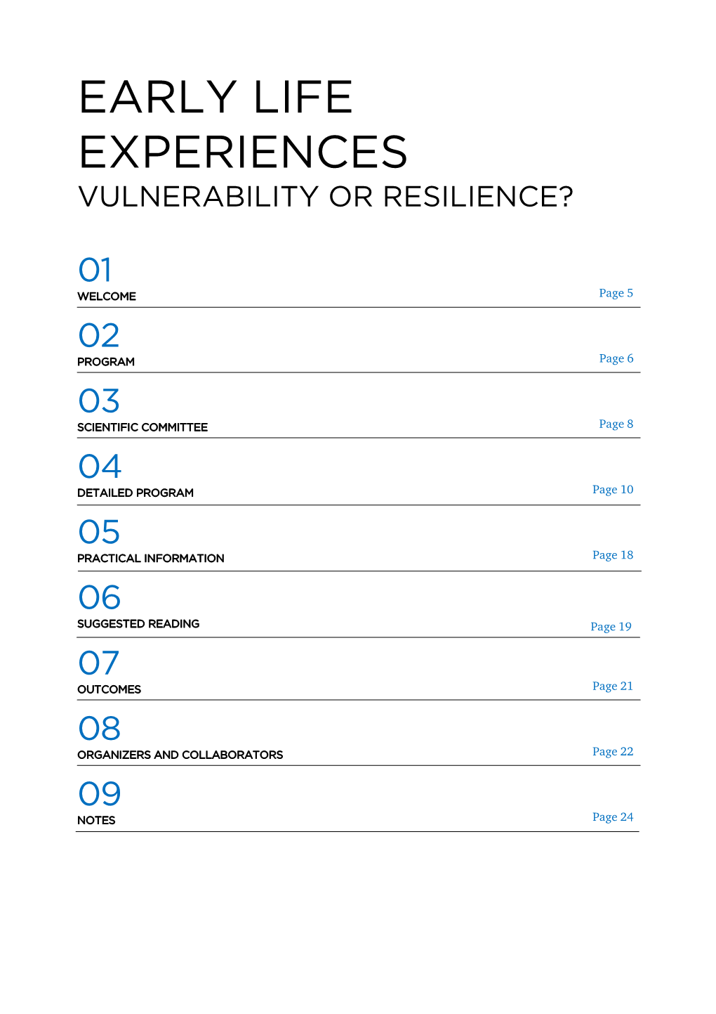 Early Life Experiences Vulnerability Or Resilience?