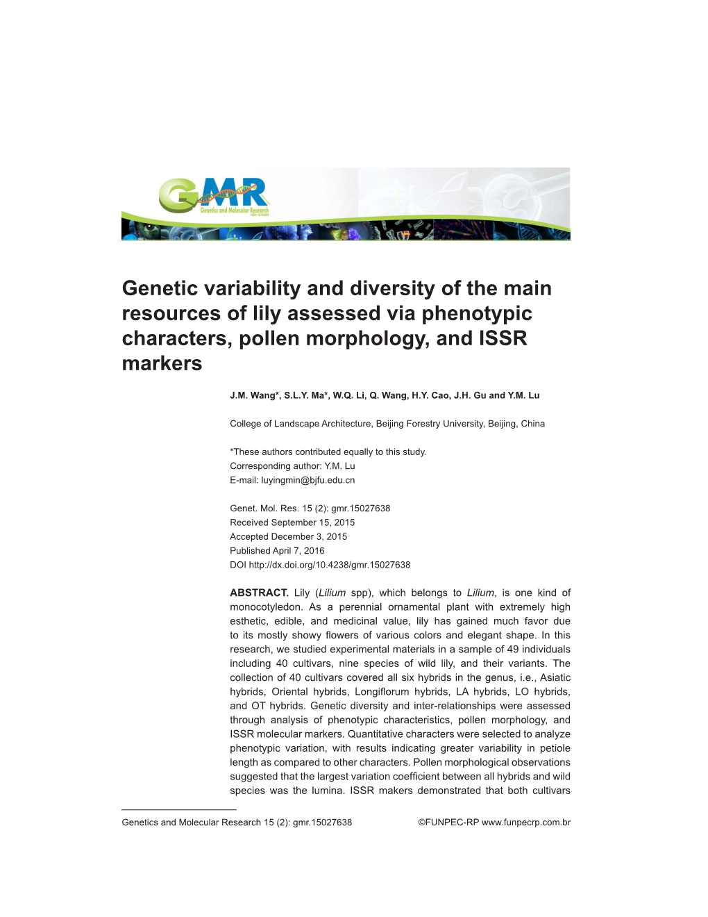 Genetic Variability and Diversity of the Main Resources of Lily Assessed Via Phenotypic Characters, Pollen Morphology, and ISSR Markers