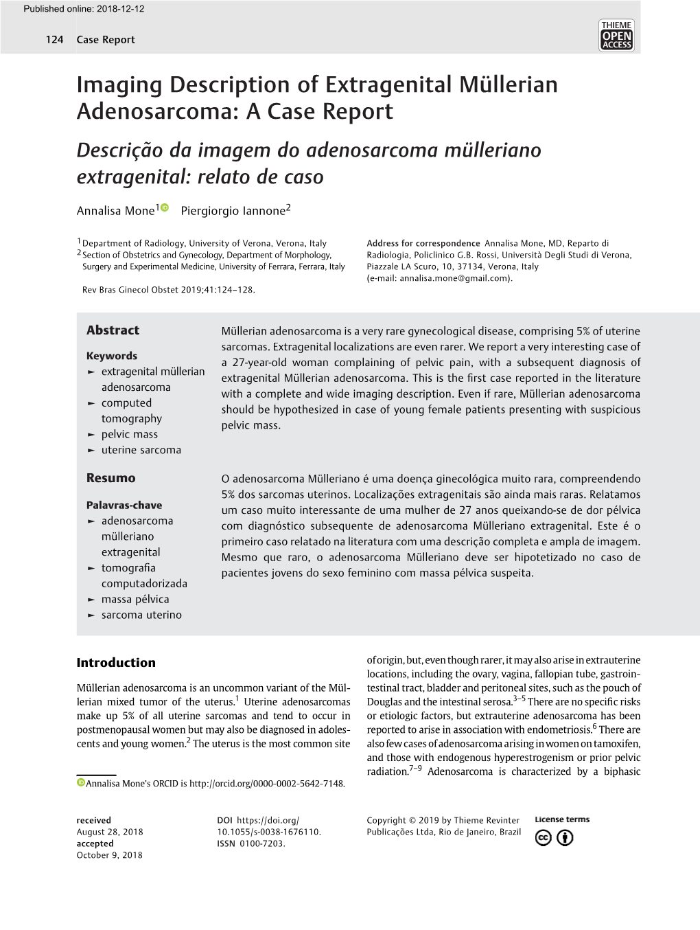 Imaging Description of Extragenital Müllerian Adenosarcoma: a Case Report Descrição Da Imagem Do Adenosarcoma Mülleriano Extragenital: Relato De Caso