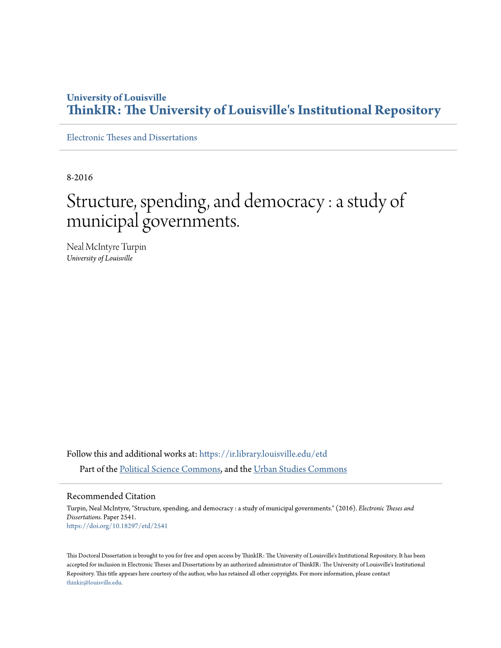 A Study of Municipal Governments. Neal Mcintyre Turpin University of Louisville