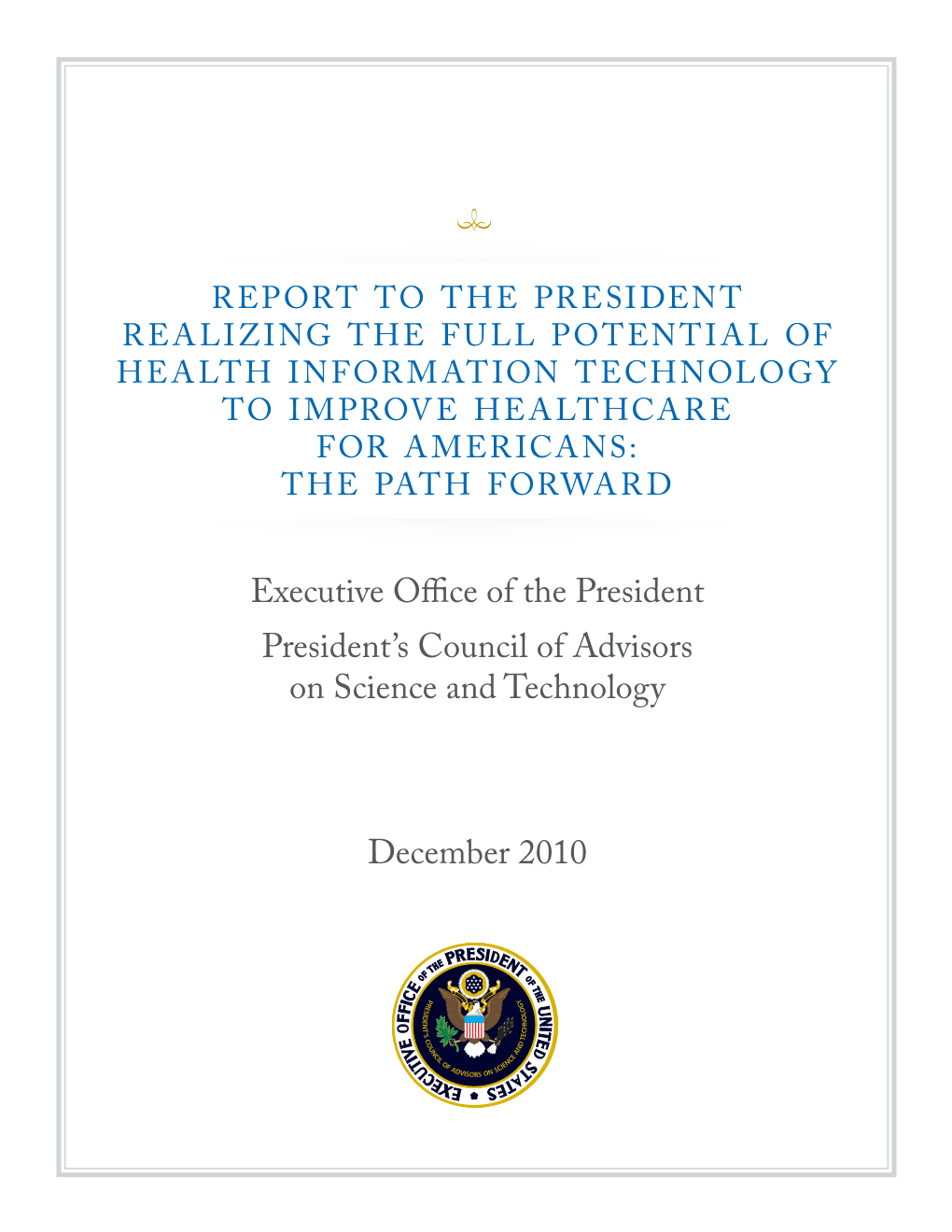 Executive Office of the President President's Council of Advisors On