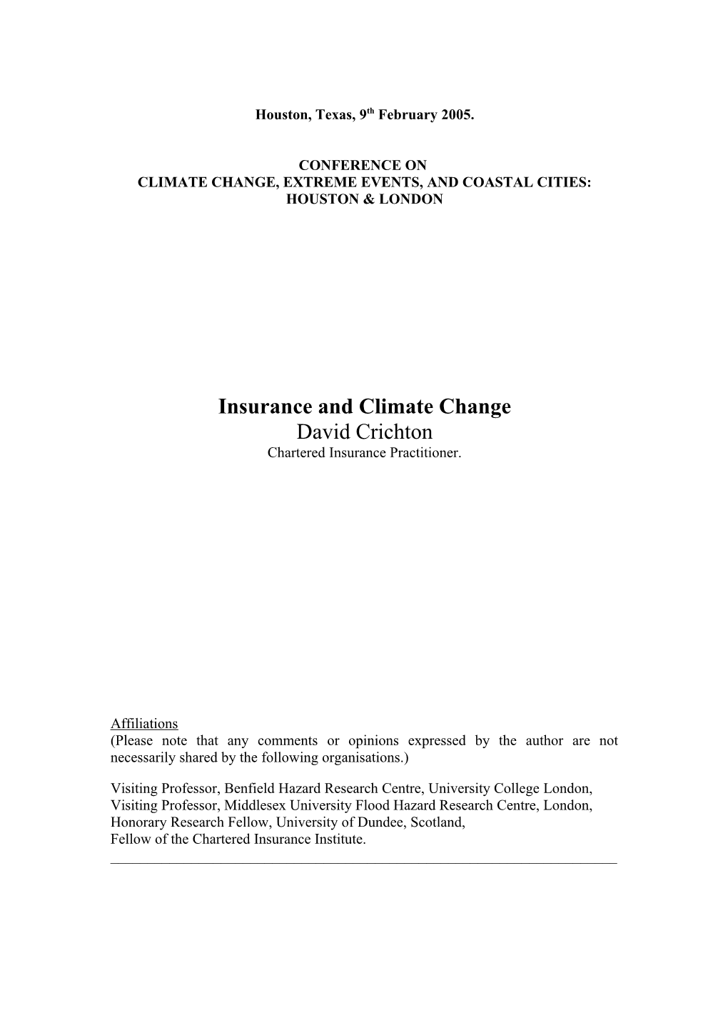 Climate Change, Extreme Events, and Coastal Cities: Houston & London