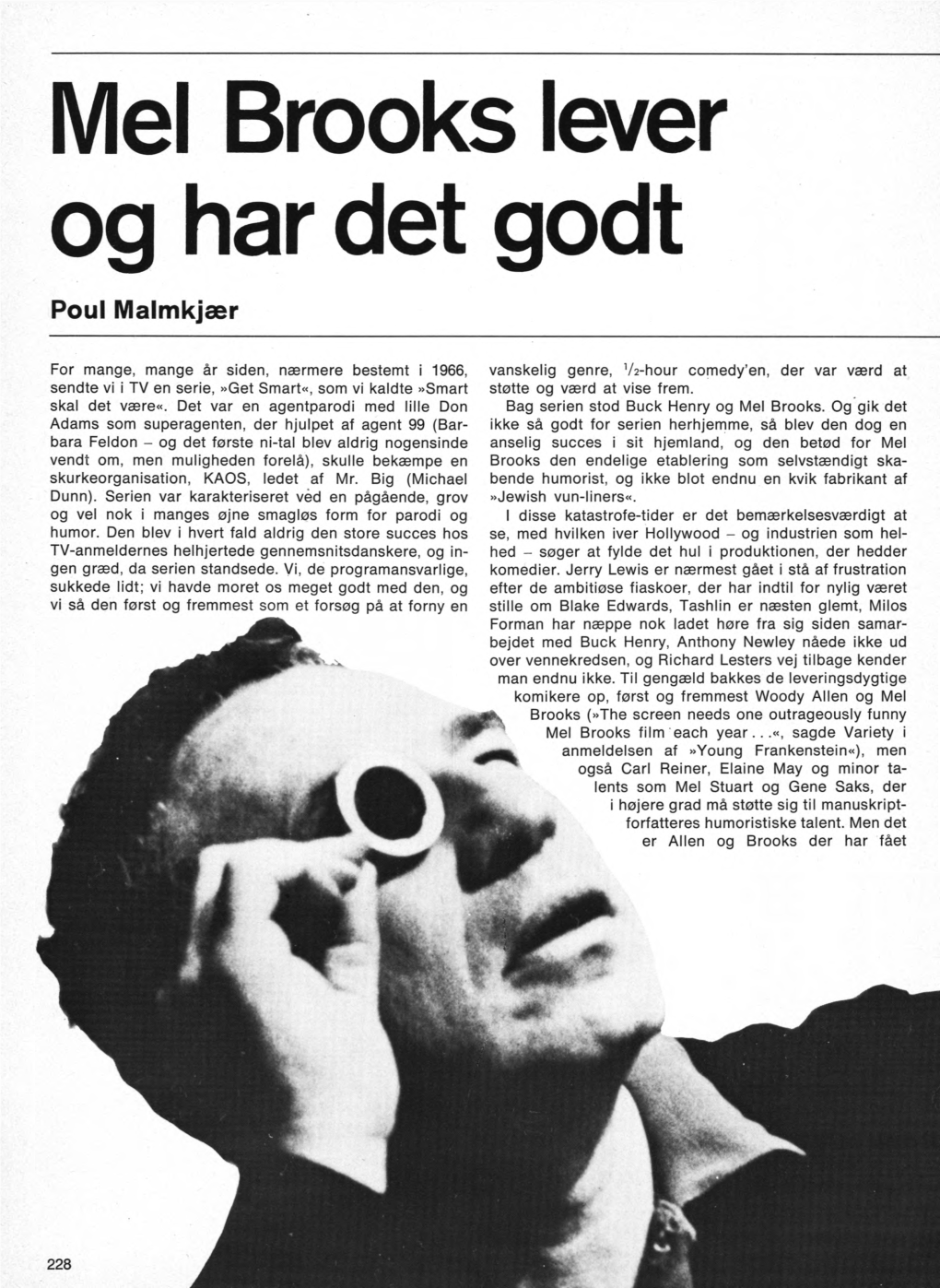 Mel Brooks Lever Og Har Det Godt