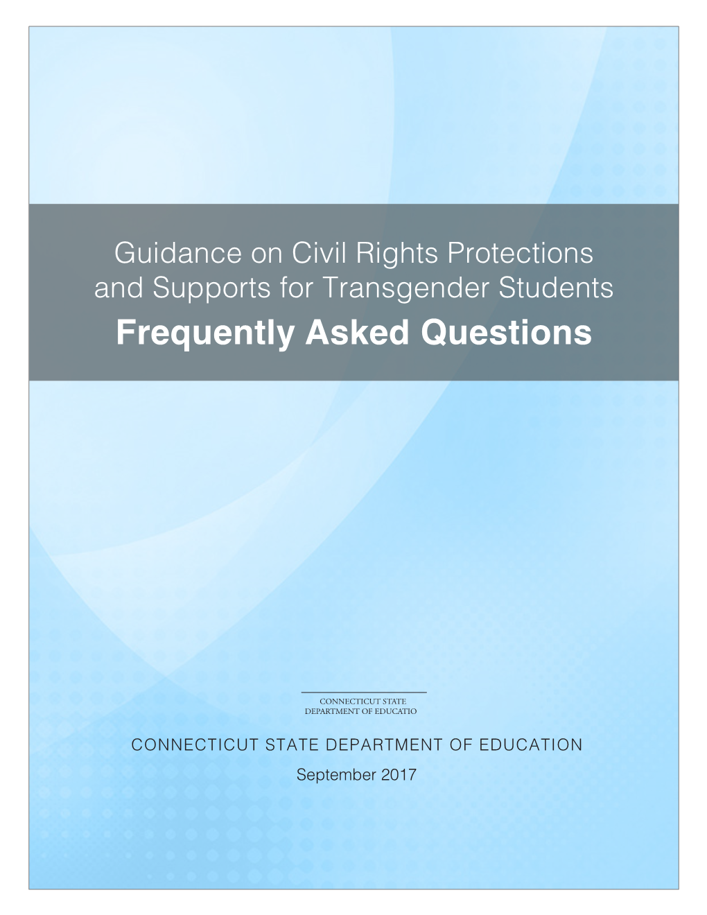 Transgender Guidance Frequently Asked Questions