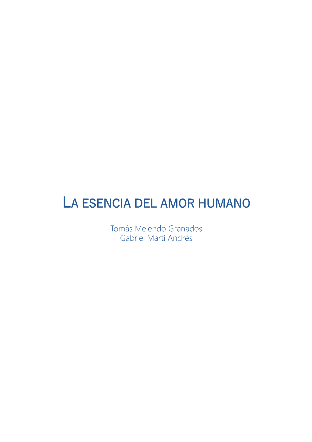 4. La Esencia Del Amor Humano