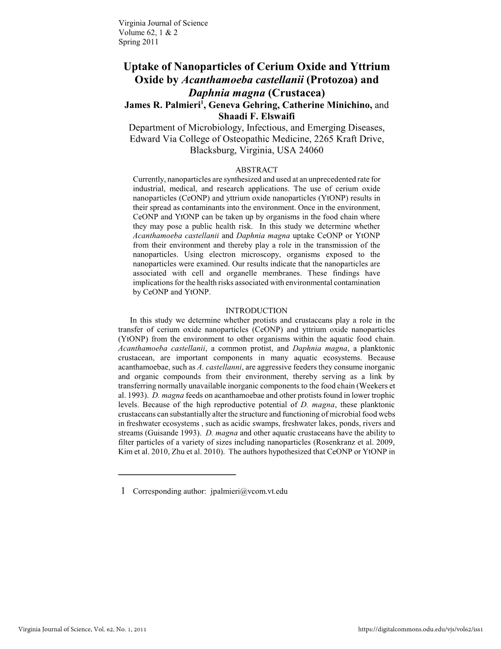 Uptake of Nanoparticles of Cerium Oxide and Yttrium Oxide by Acanthamoeba Castellanii (Protozoa) and Daphnia Magna (Crustacea) James R