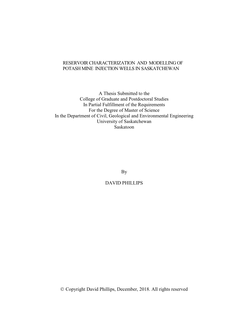 Reservoir Characterization and Modelling of Potash Mine Injection Wells in Saskatchewan