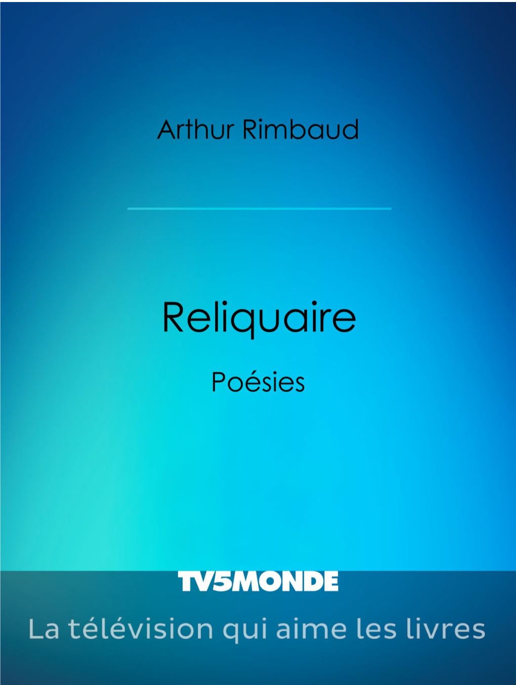 Sur Arthur Rimbaud