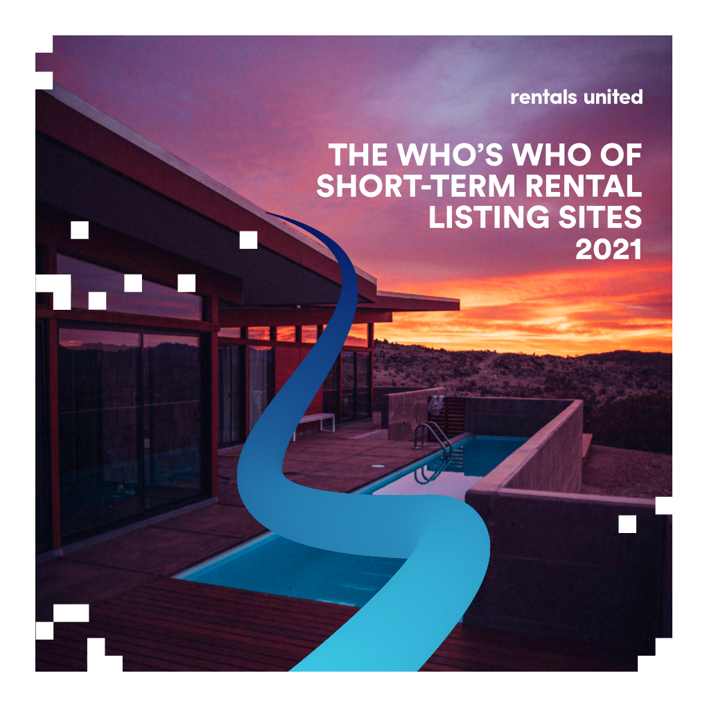 The Who's Who of Short-Term Rental Listing Sites 2021