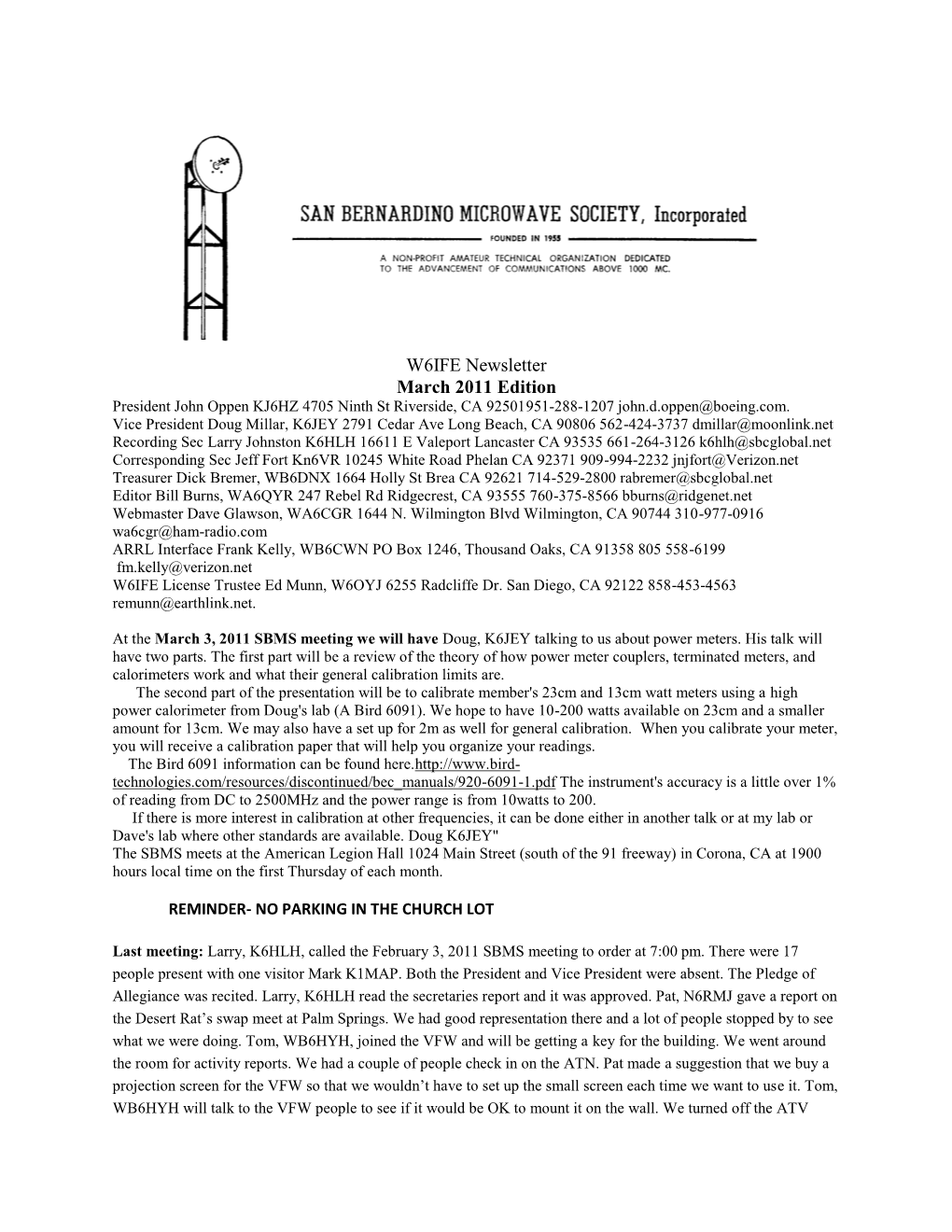 W6IFE Newsletter March 2011 Edition President John Oppen KJ6HZ 4705 Ninth St Riverside, CA 92501951-288-1207 John.D.Oppen@Boeing.Com