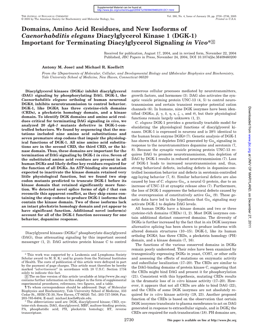 Domains, Amino Acid Residues, and New Isoforms of Caenorhabditis Elegans Diacylglycerol Kinase 1 (DGK-1) Important for Terminating Diacylglycerol Signaling in Vivo*□S