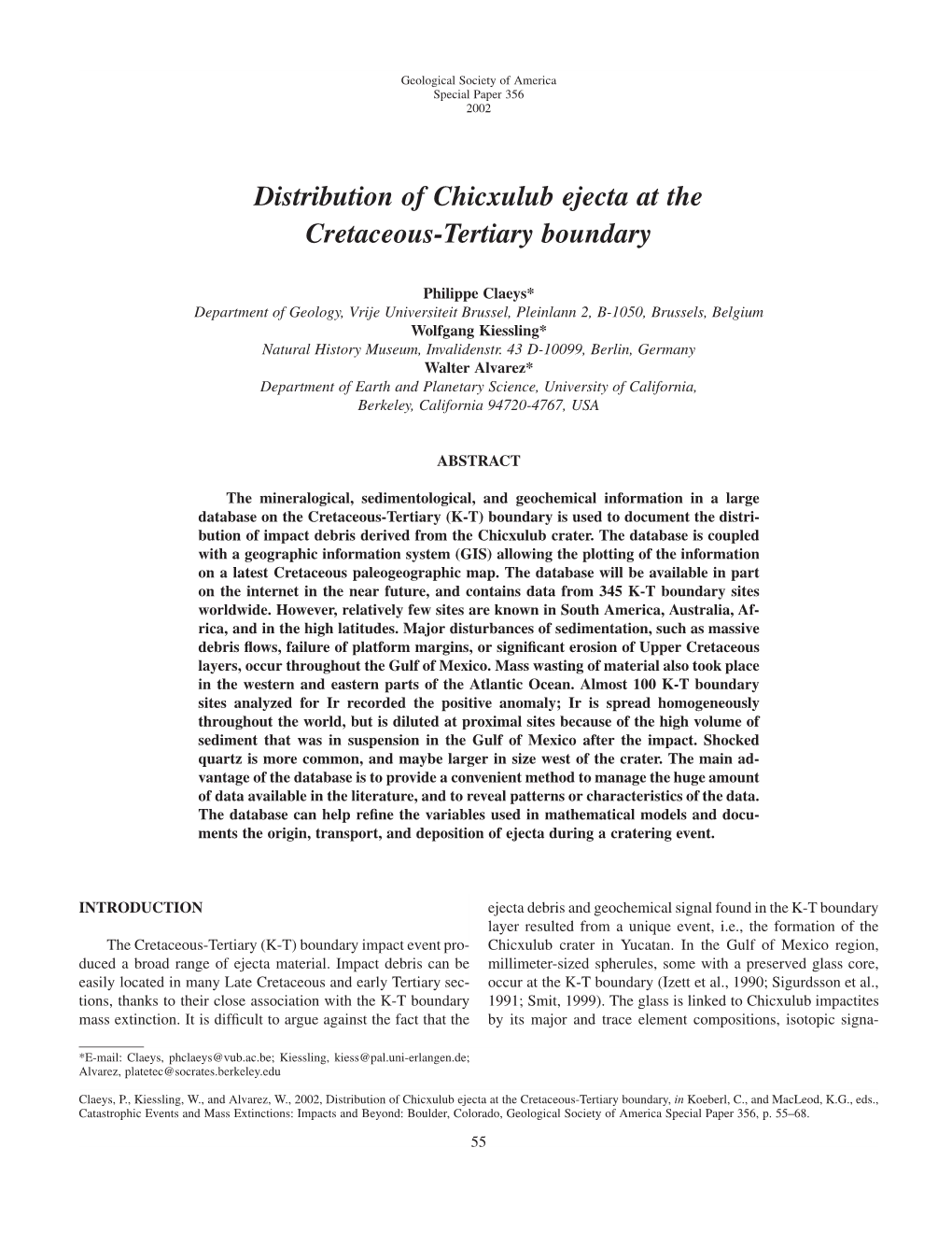 Distribution of Chicxulub Ejecta at the Cretaceous-Tertiary Boundary