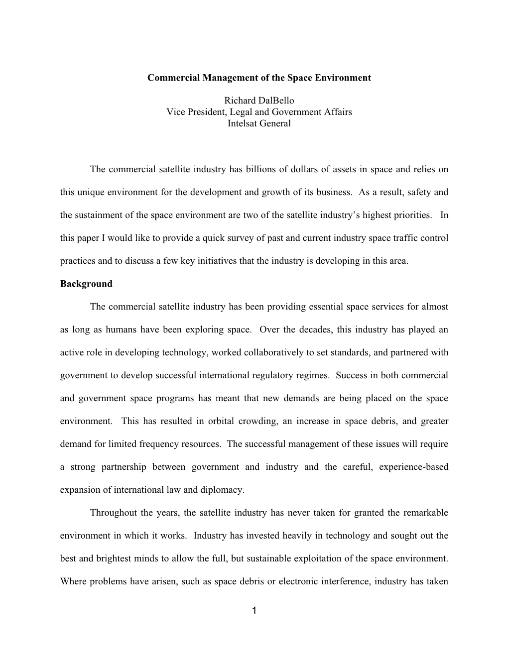 Richard Dalbello Vice President, Legal and Government Affairs Intelsat General