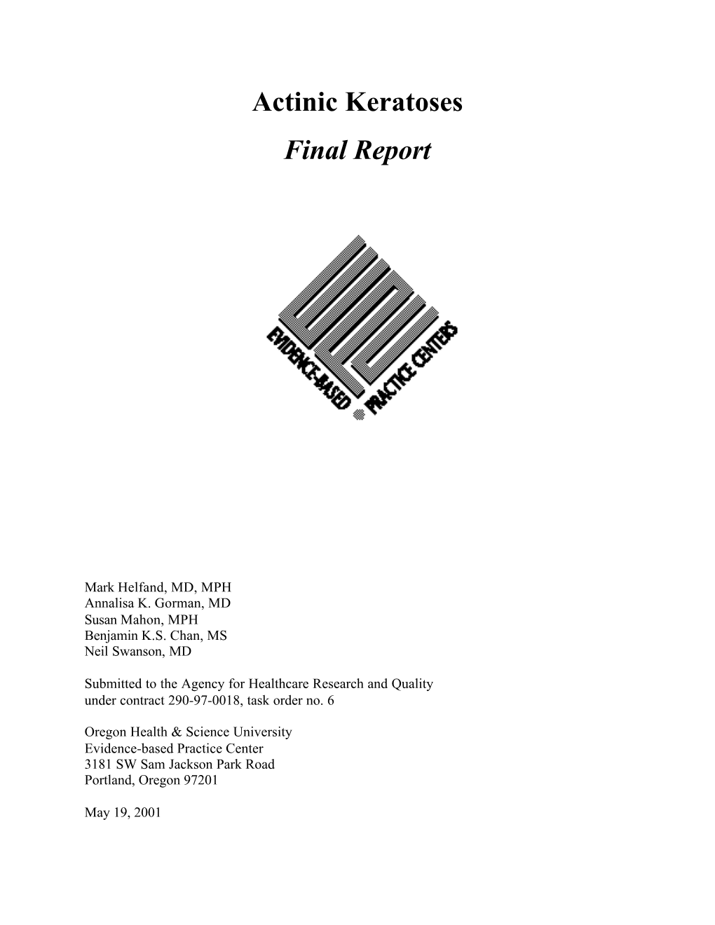 Actinic Keratoses Final Report