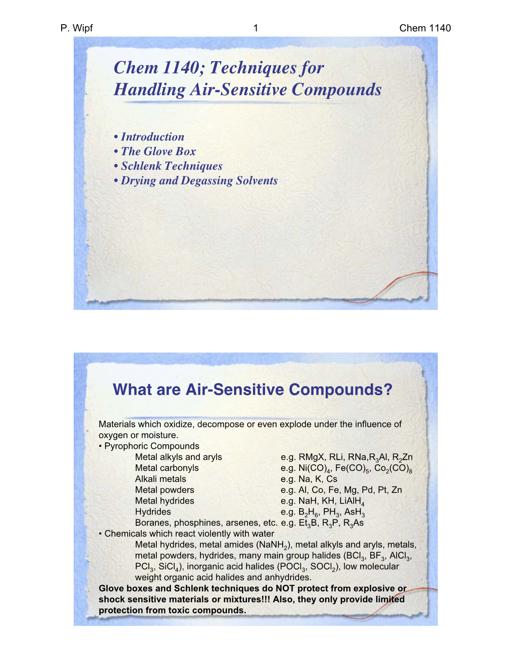 Chem 1140; Techniques for Handling Air-Sensitive Compounds