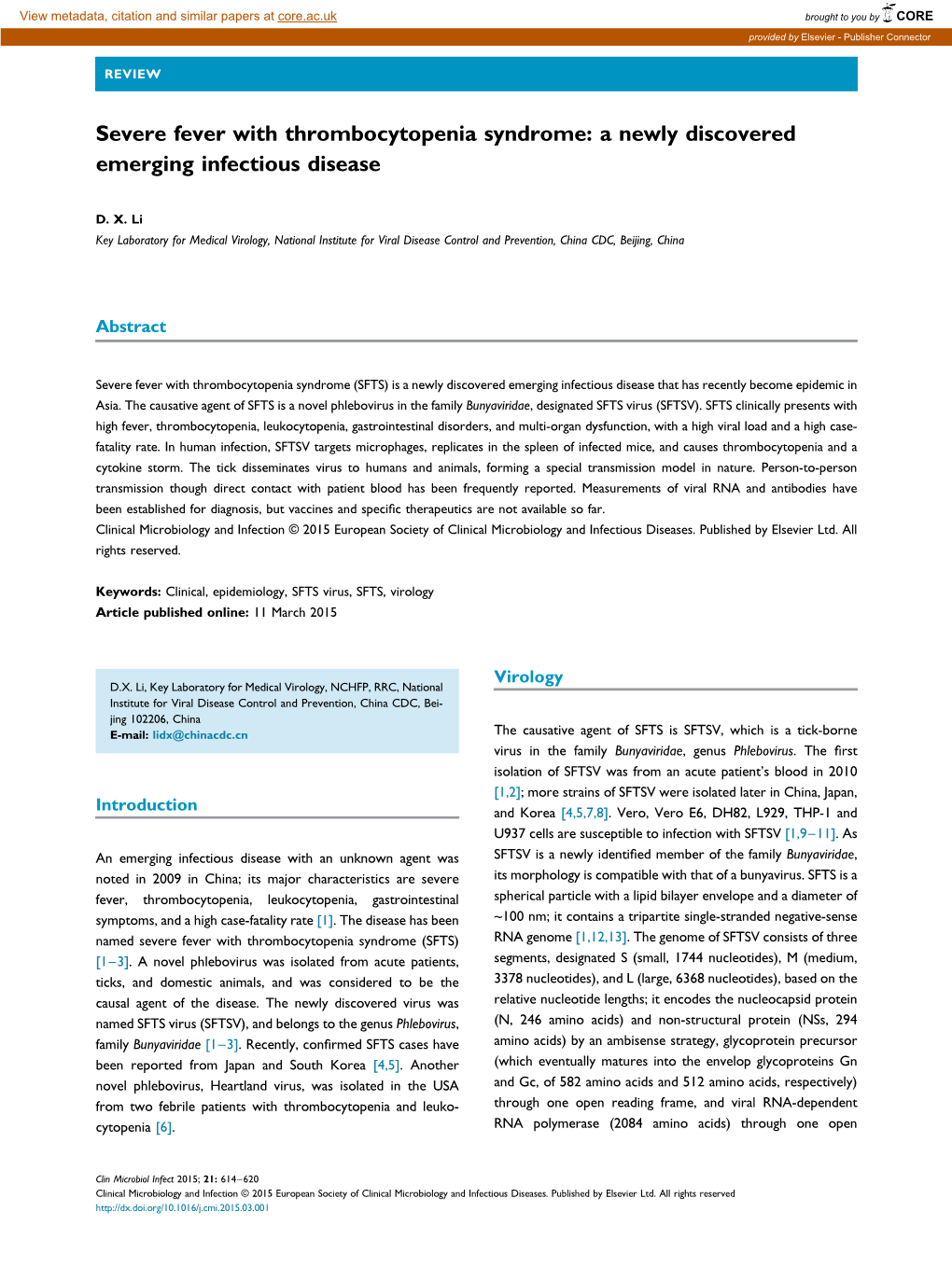 Severe Fever with Thrombocytopenia Syndrome: a Newly Discovered Emerging Infectious Disease