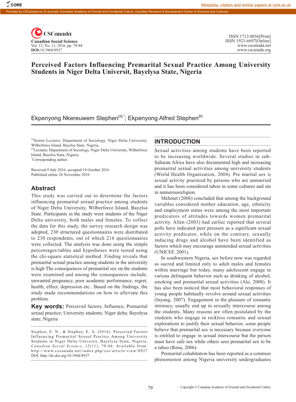 Perceived Factors Influencing Premarital Sexual Practice Among University Students in Niger Delta Universit, Bayelysa State, Nigeria