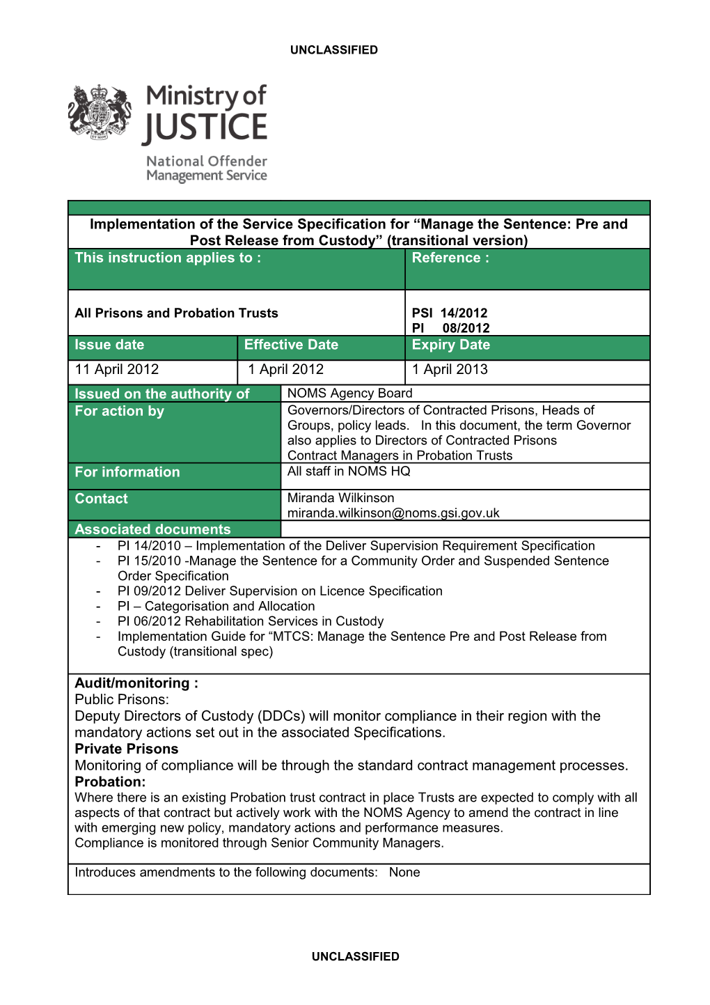 Implementation Of The Service Specification For “Manage The Sentence: Pre And Post Release From Custody” (Transitional Version) PSI 14/2012 - PI08/2012