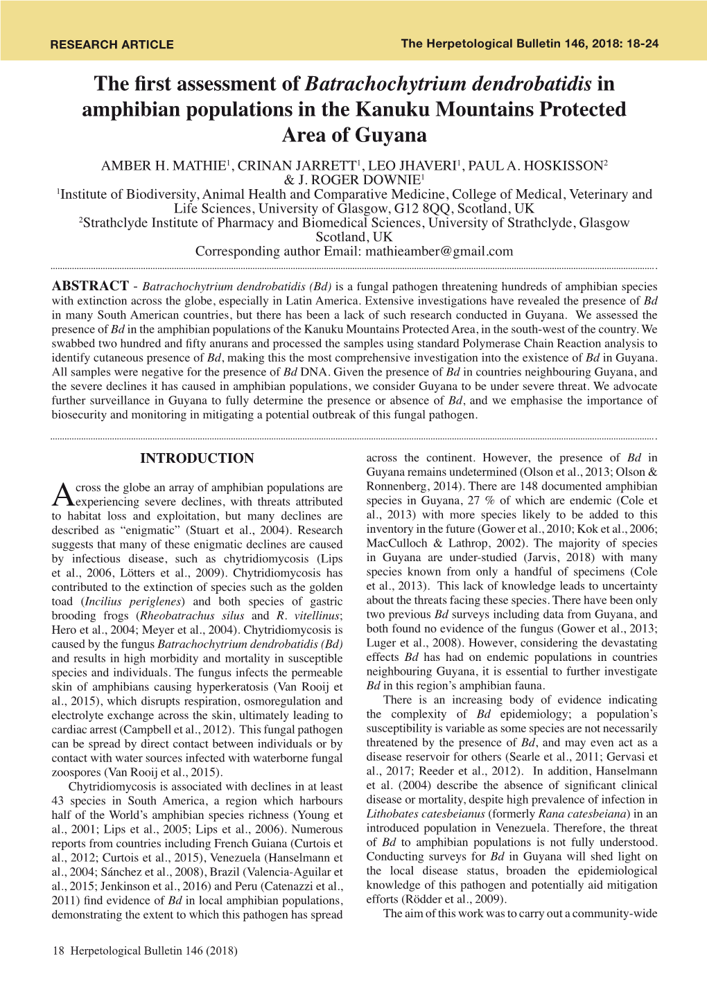 The First Assessment of Batrachochytrium Dendrobatidis in Amphibian Populations in the Kanuku Mountains Protected Area of Guyana AMBER H