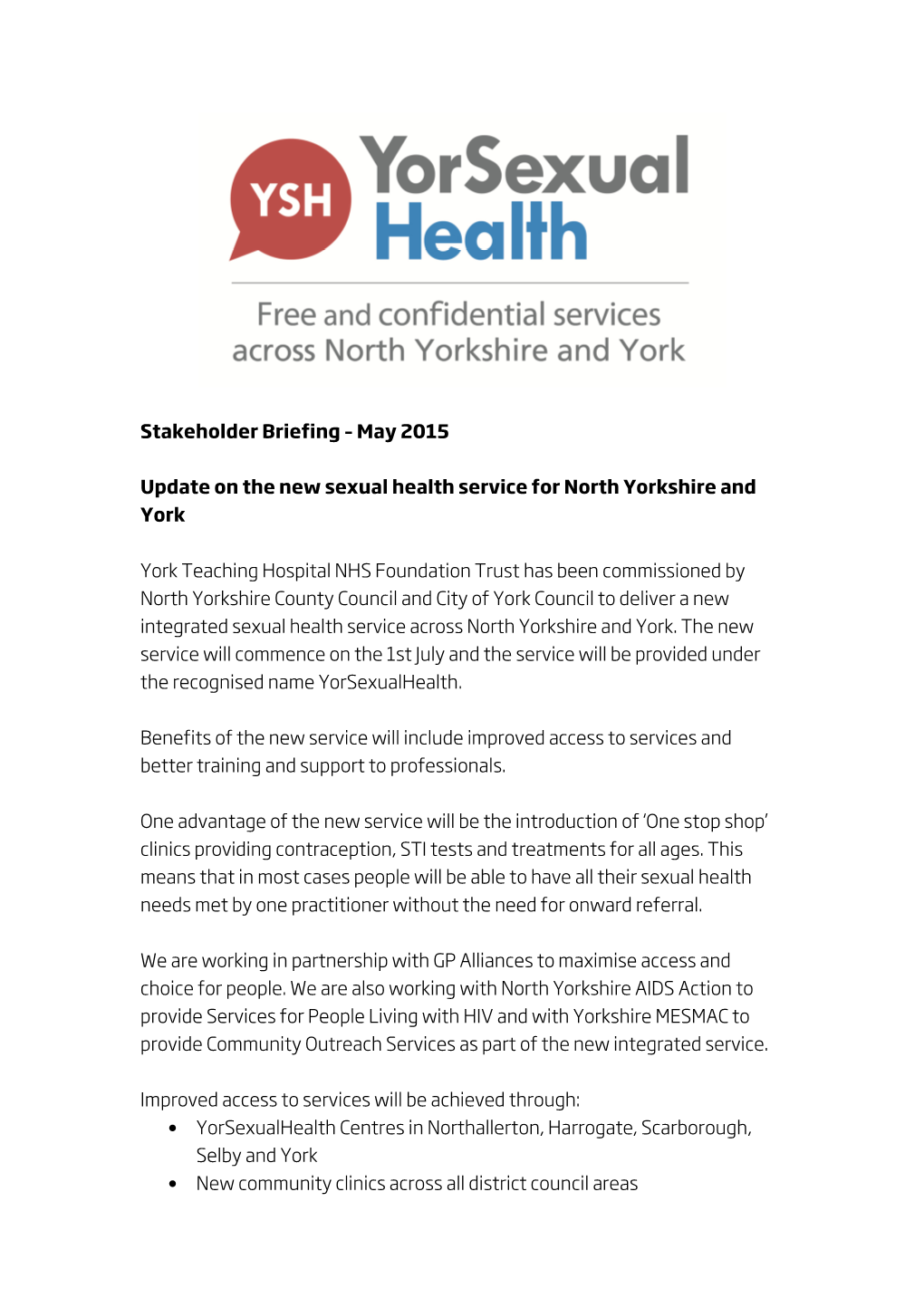 May 2015 Update on the New Sexual Health Service