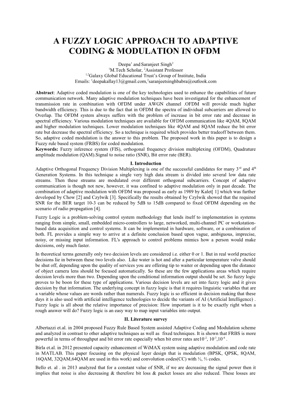 A Fuzzy Logic Approach to Adaptive Coding & Modulation in Ofdm