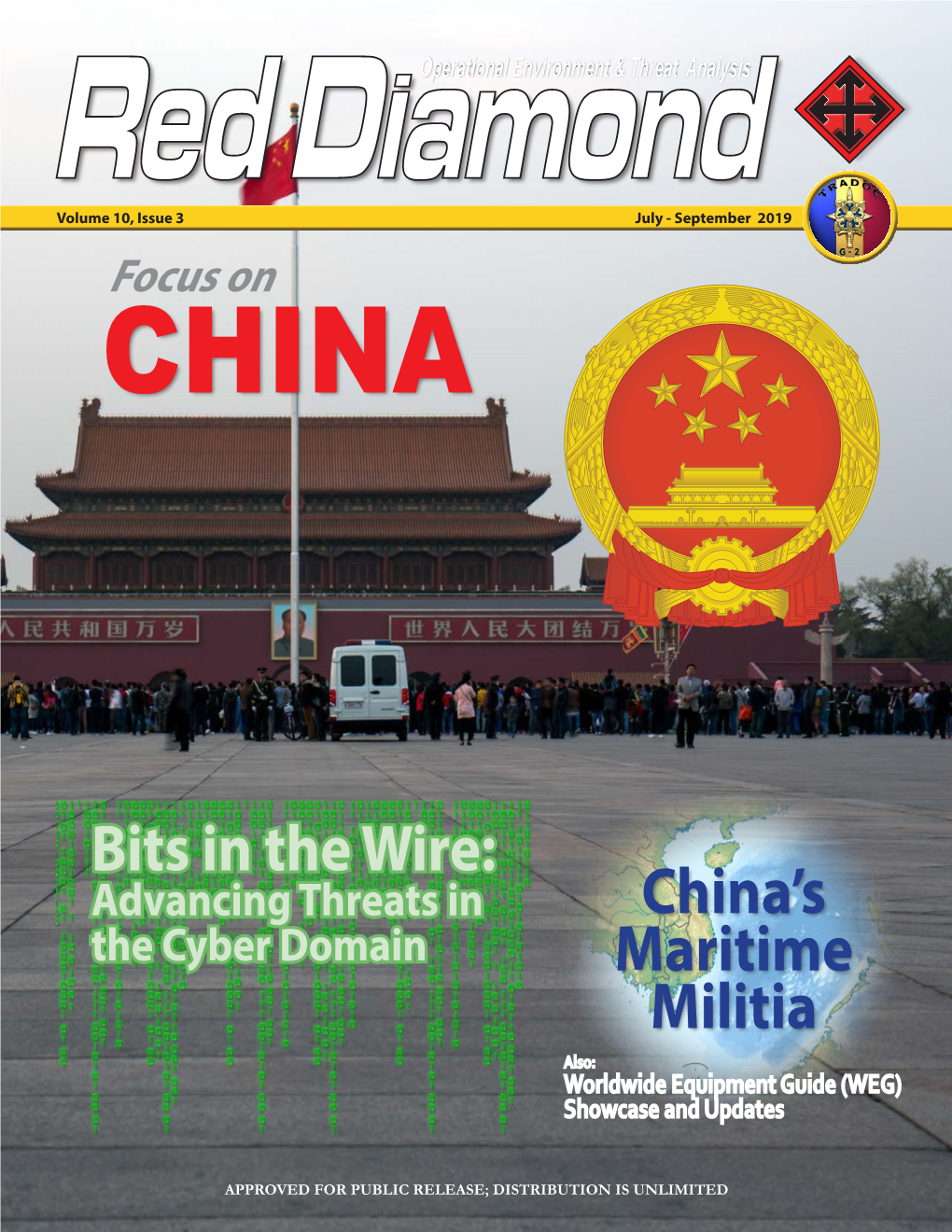 Red Diamond Published by TRADOC G-2 Operational INSIDE THIS ISSUE Environment & Threat Analysis Directorate, Fort Leavenworth, KS