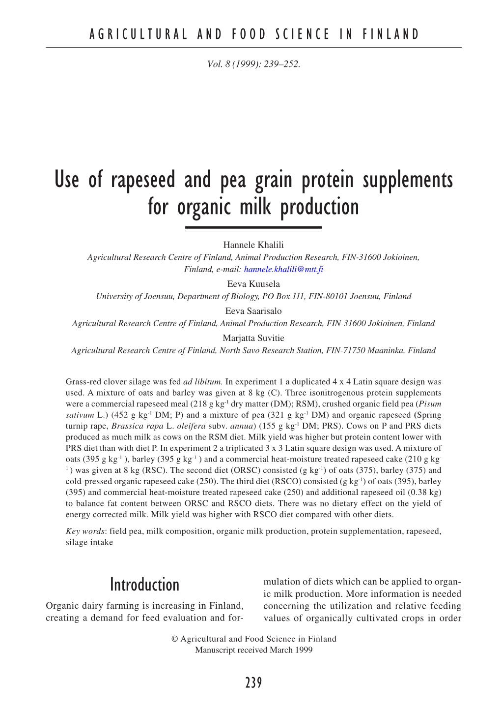 Use of Rapeseed and Pea Grain Protein Supplements for Organic Milk Production