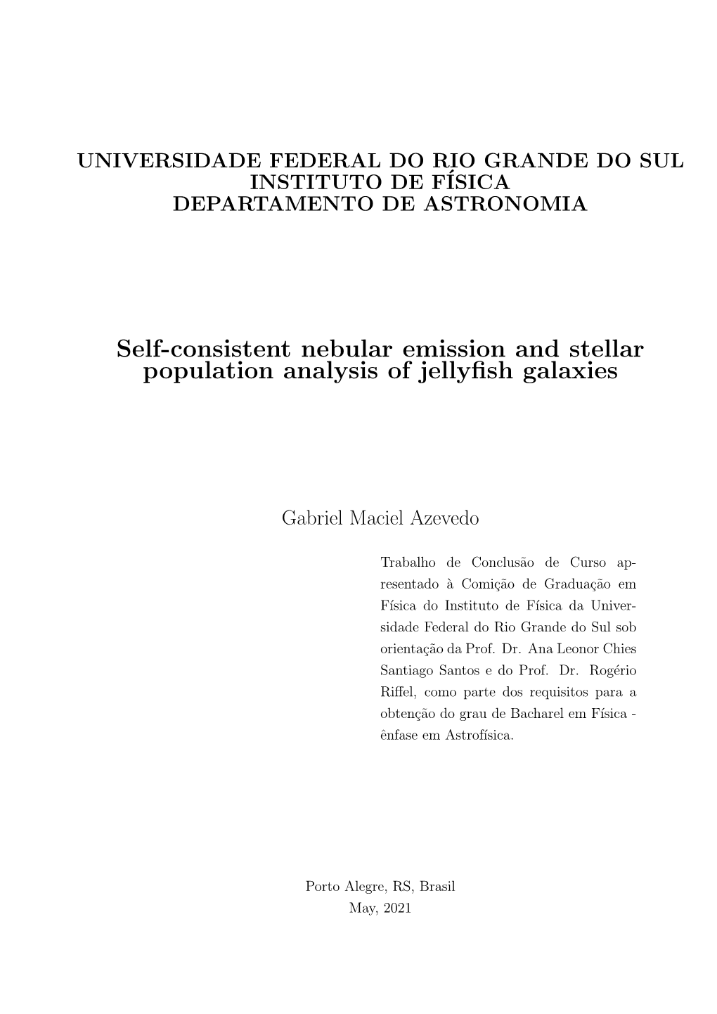 Self-Consistent Nebular Emission and Stellar Population Analysis of Jellyfish Galaxies