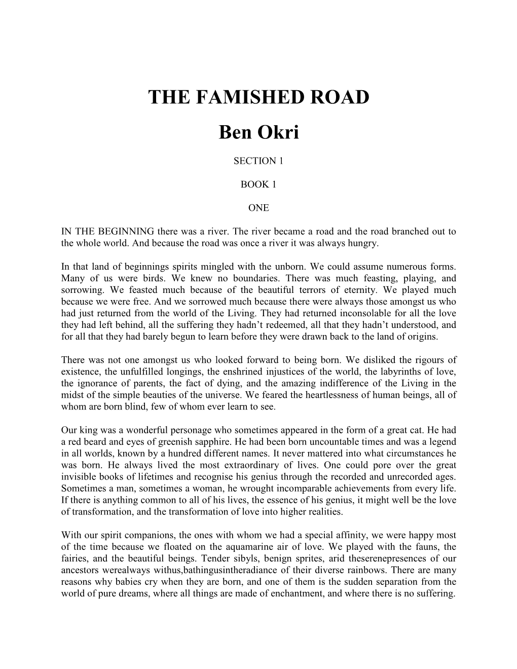 THE FAMISHED ROAD Ben Okri