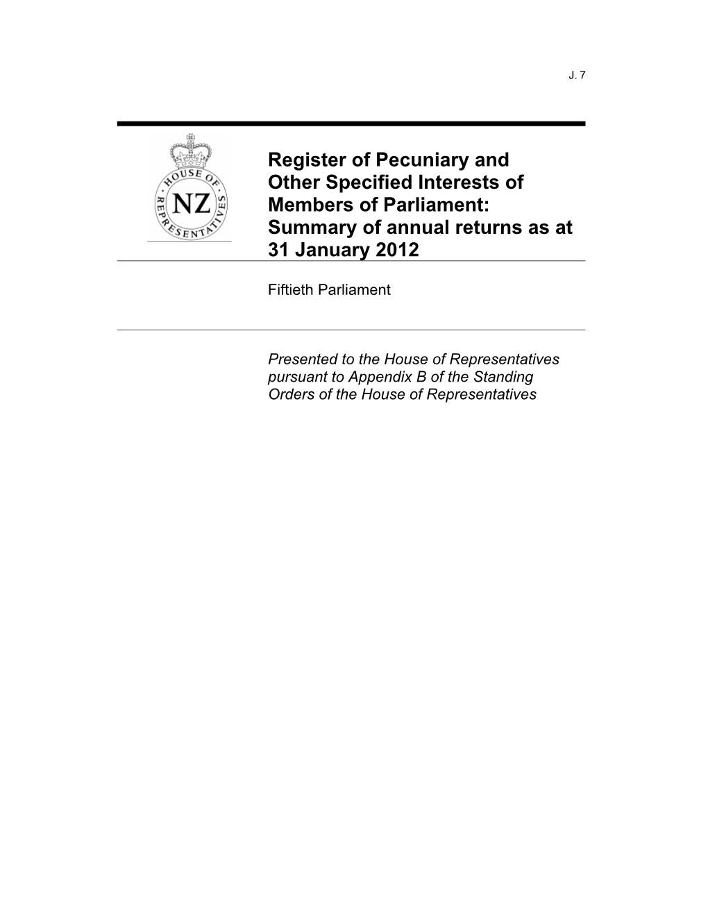 Register of Pecuniary and Other Specified Interests of Members of Parliament: Summary of Annual Returns As at 31 January 2012