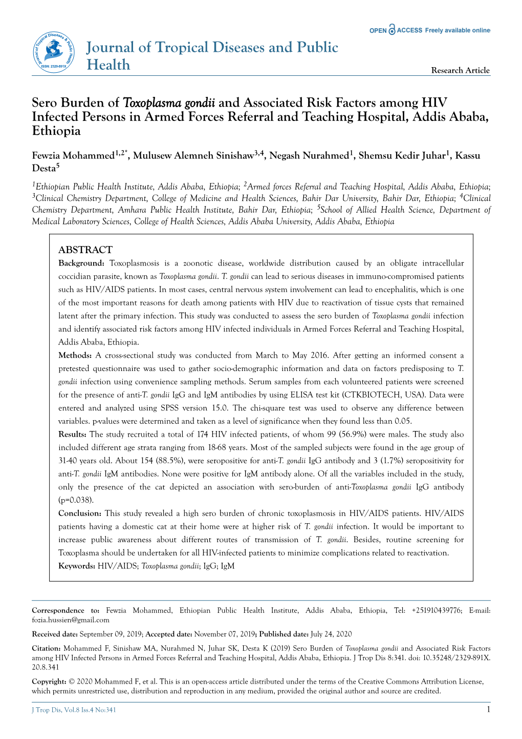 Sero Burden of Toxoplasma Gondii and Associated Risk Factors Among HIV Infected Persons in Armed Forces Referral and Teaching Hospital, Addis Ababa, Ethiopia