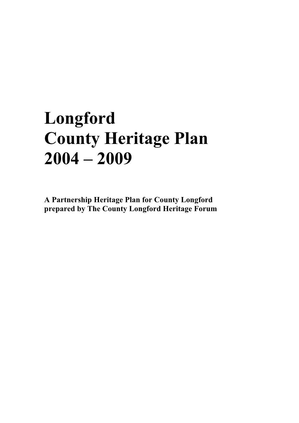 Longford County Heritage Plan 2004 – 2009