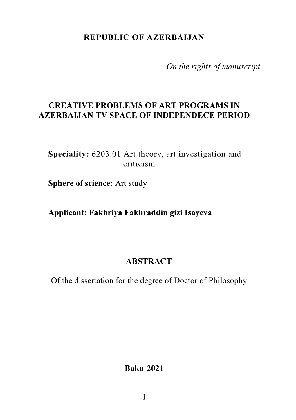 REPUBLIC of AZERBAIJAN on the Rights of Manuscript CREATIVE