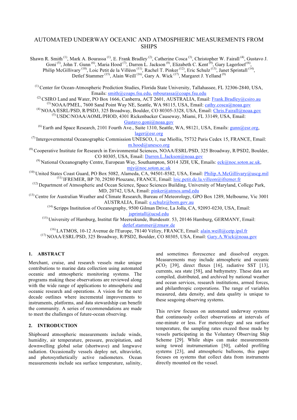 Automated Underway Oceanic and Atmospheric Measurements from Ships