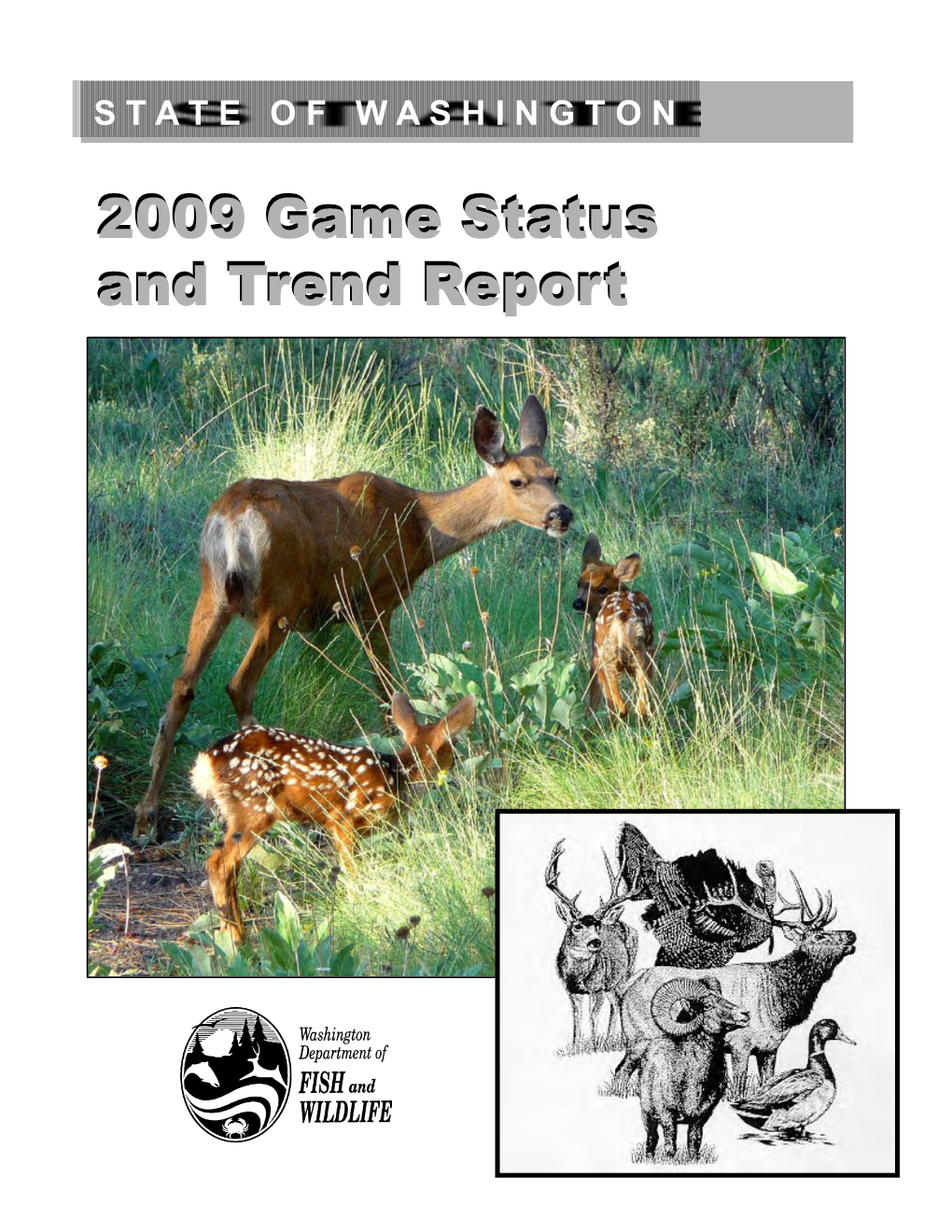 2009 Washington Game Status and Trend Report