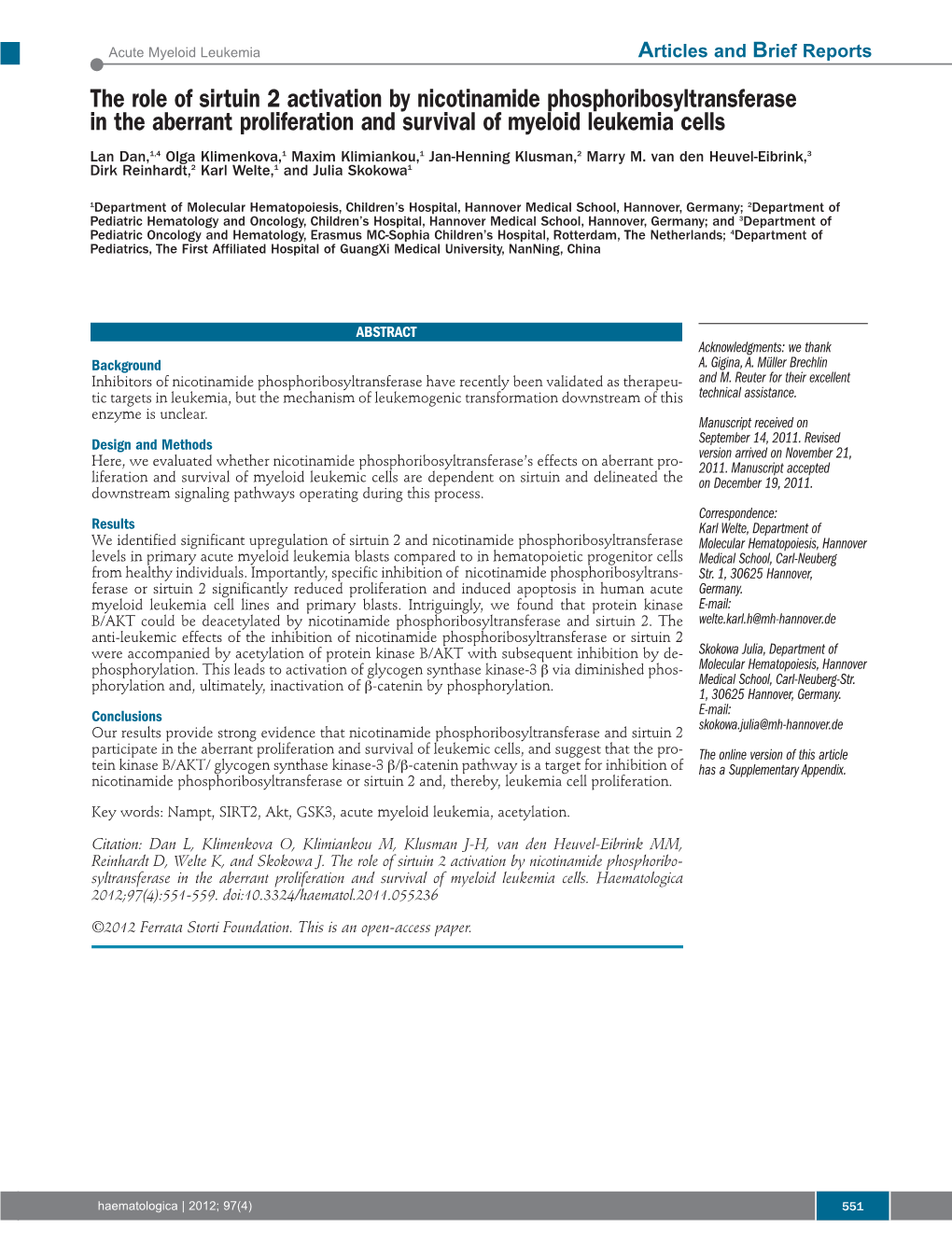 The Role of Sirtuin 2 Activation by Nicotinamide Phosphoribosyltransferase in the Aberrant Proliferation and Survival of Myeloid Leukemia Cells