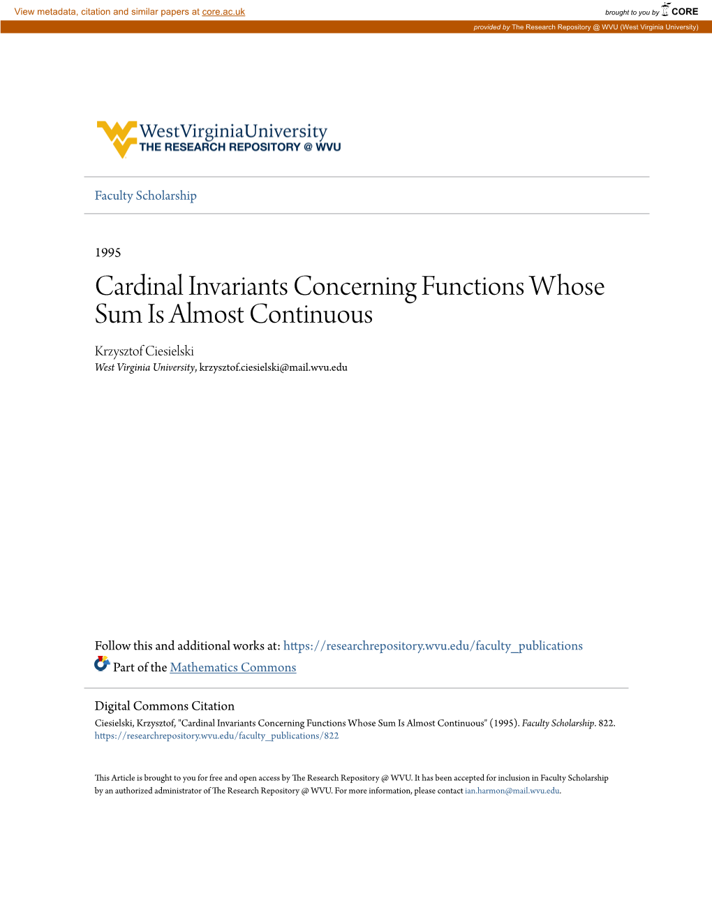 Cardinal Invariants Concerning Functions Whose Sum Is Almost Continuous Krzysztof Ciesielski West Virginia University, Krzysztof.Ciesielski@Mail.Wvu.Edu