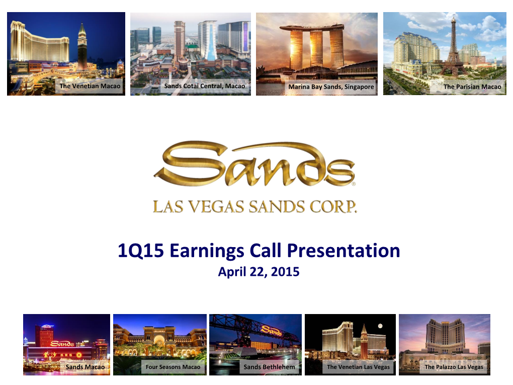 1Q15 Earnings Call Presentation April 22, 2015