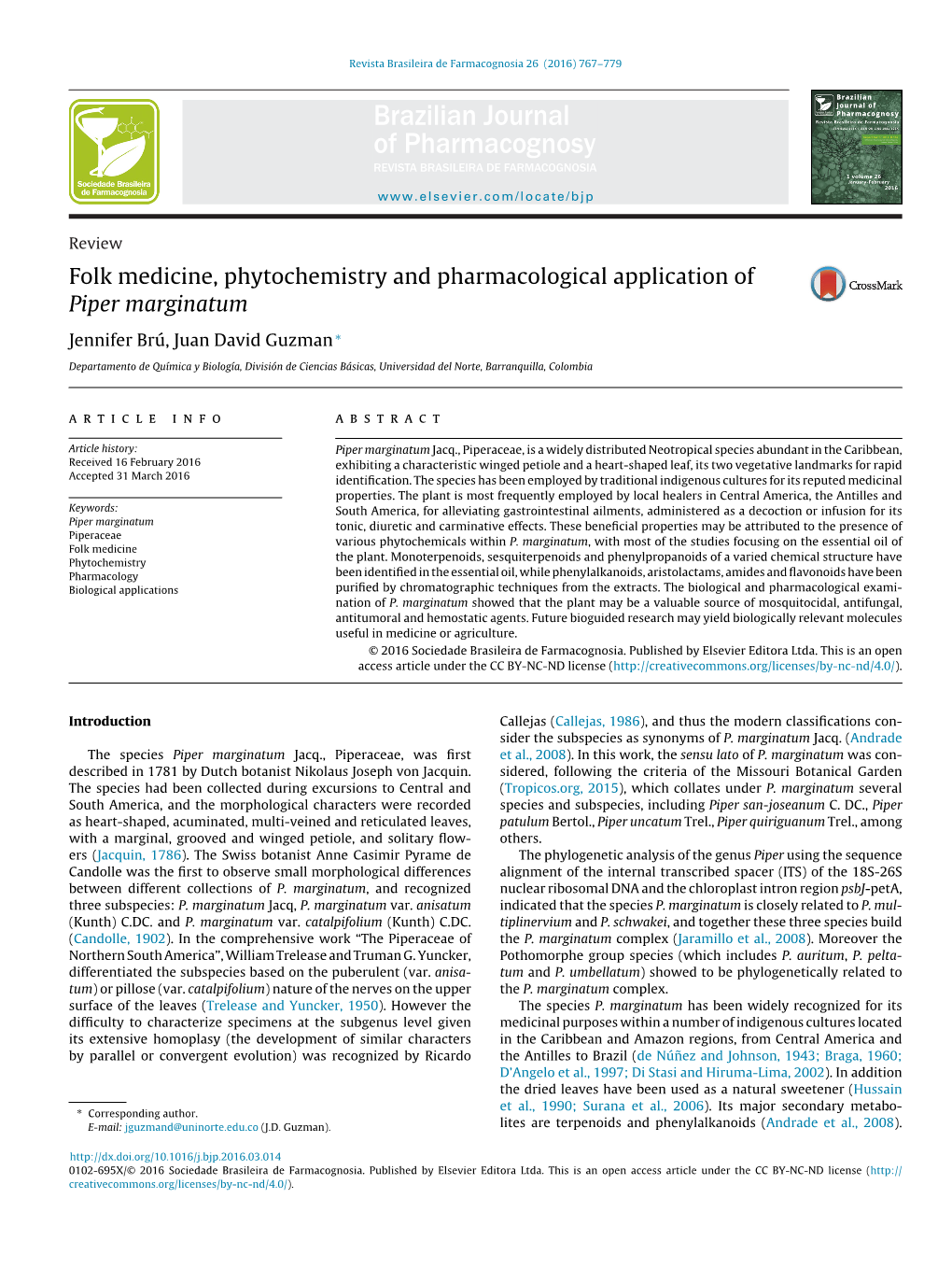 Folk Medicine, Phytochemistry and Pharmacological Application of Piper Marginatum