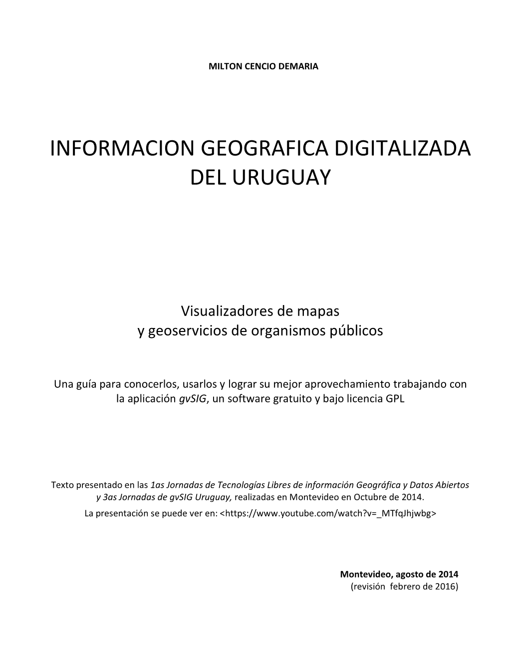 Informacion Geografica Digitalizada Del Uruguay