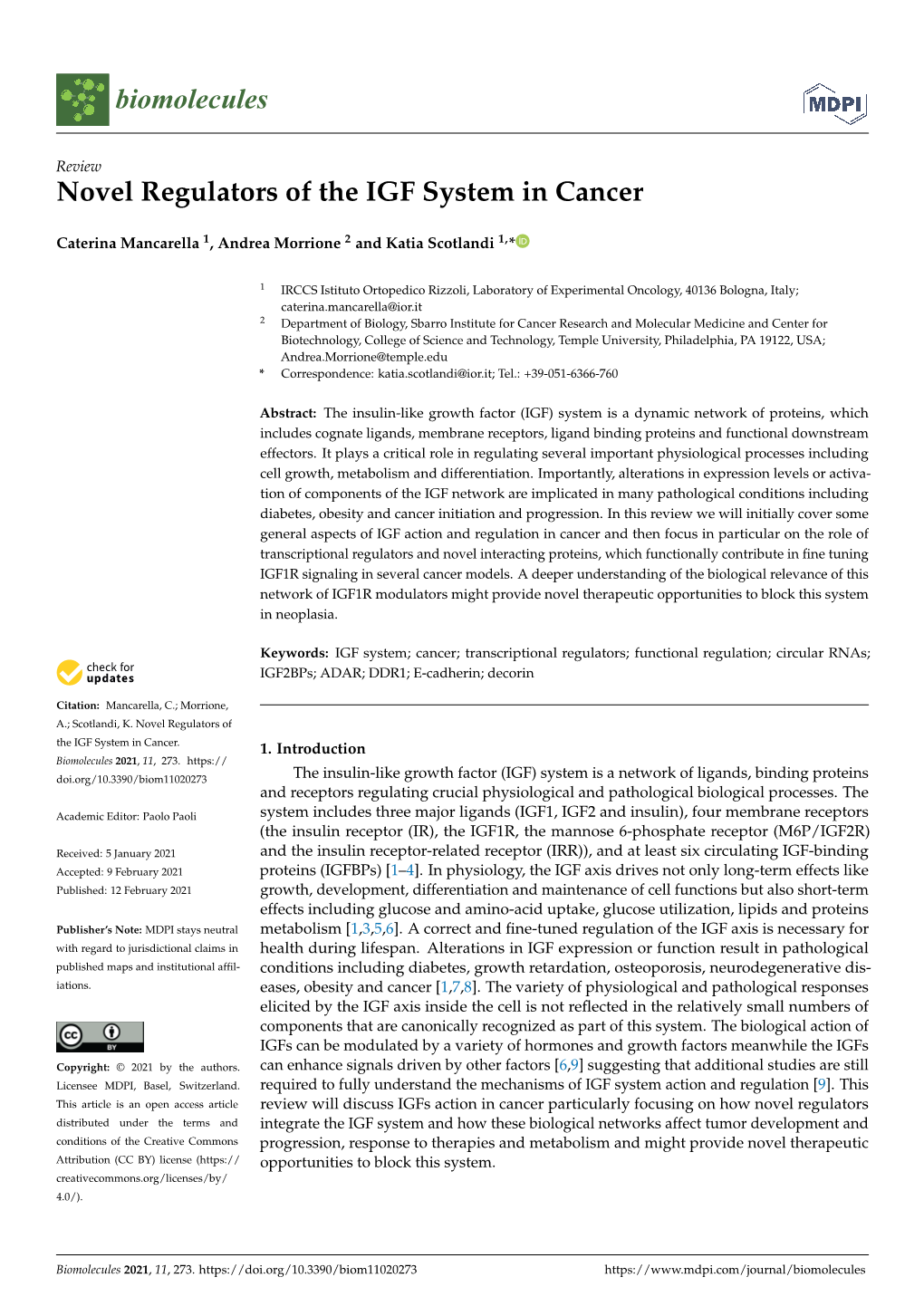 Novel Regulators of the IGF System in Cancer