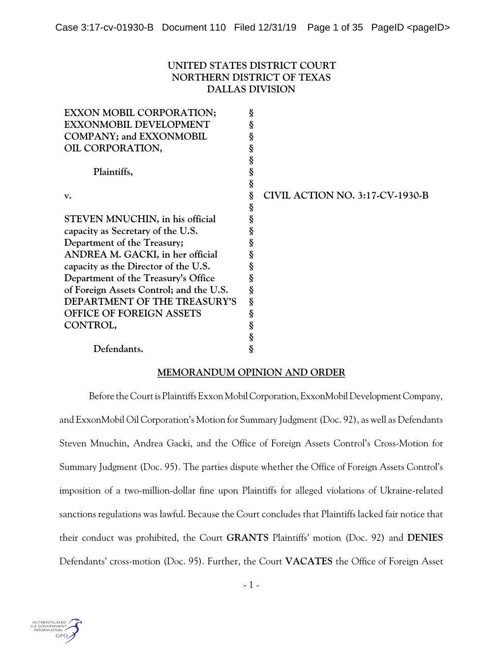 EXXONMOBIL DEVELOPMENT § COMPANY; and EXXONMOBIL § OIL CORPORATION, § § Plaintiffs, § § V