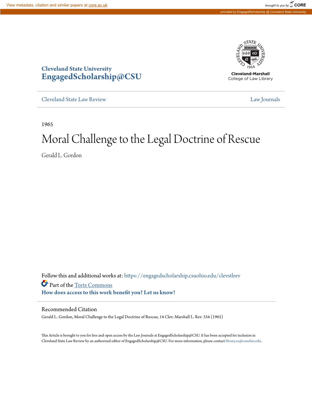 Moral Challenge to the Legal Doctrine of Rescue Gerald L