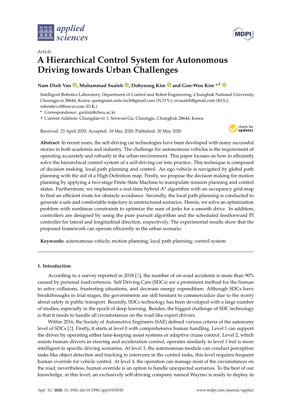 A Hierarchical Control System for Autonomous Driving Towards Urban Challenges