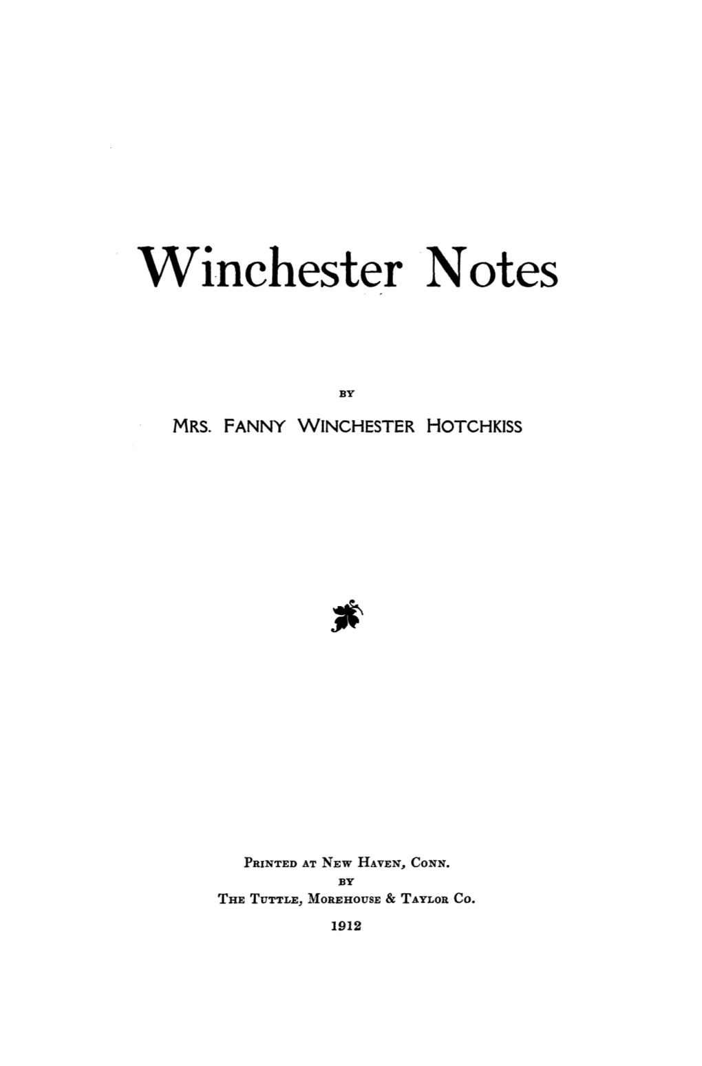 Winchester Notes