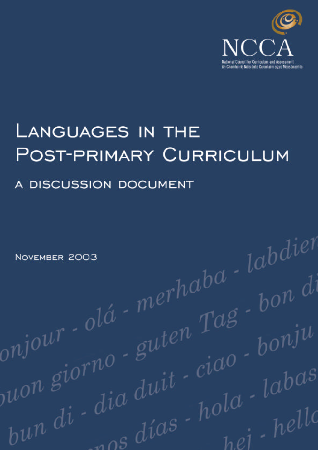 Languages in the Post-Primary Curriculum: a Discussion Paper