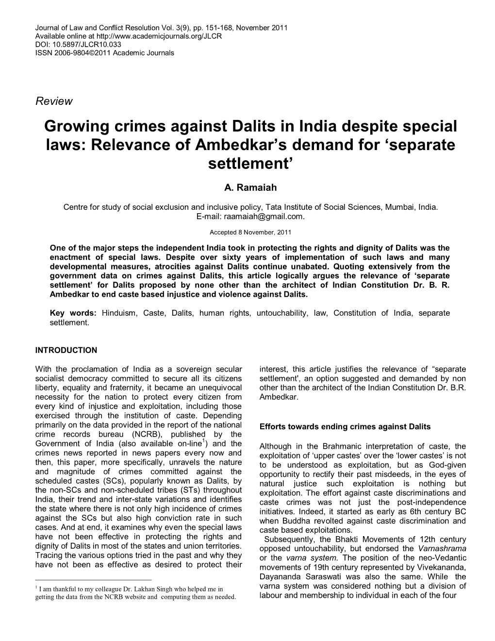 Growing Crimes Against Dalits in India Despite Special Laws: Relevance of Ambedkar’S Demand for ‘Separate Settlement’
