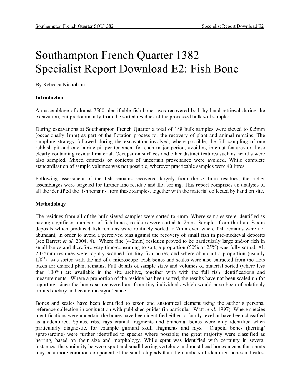 Southampton French Quarter 1382 Specialist Report Download E2: Fish Bone