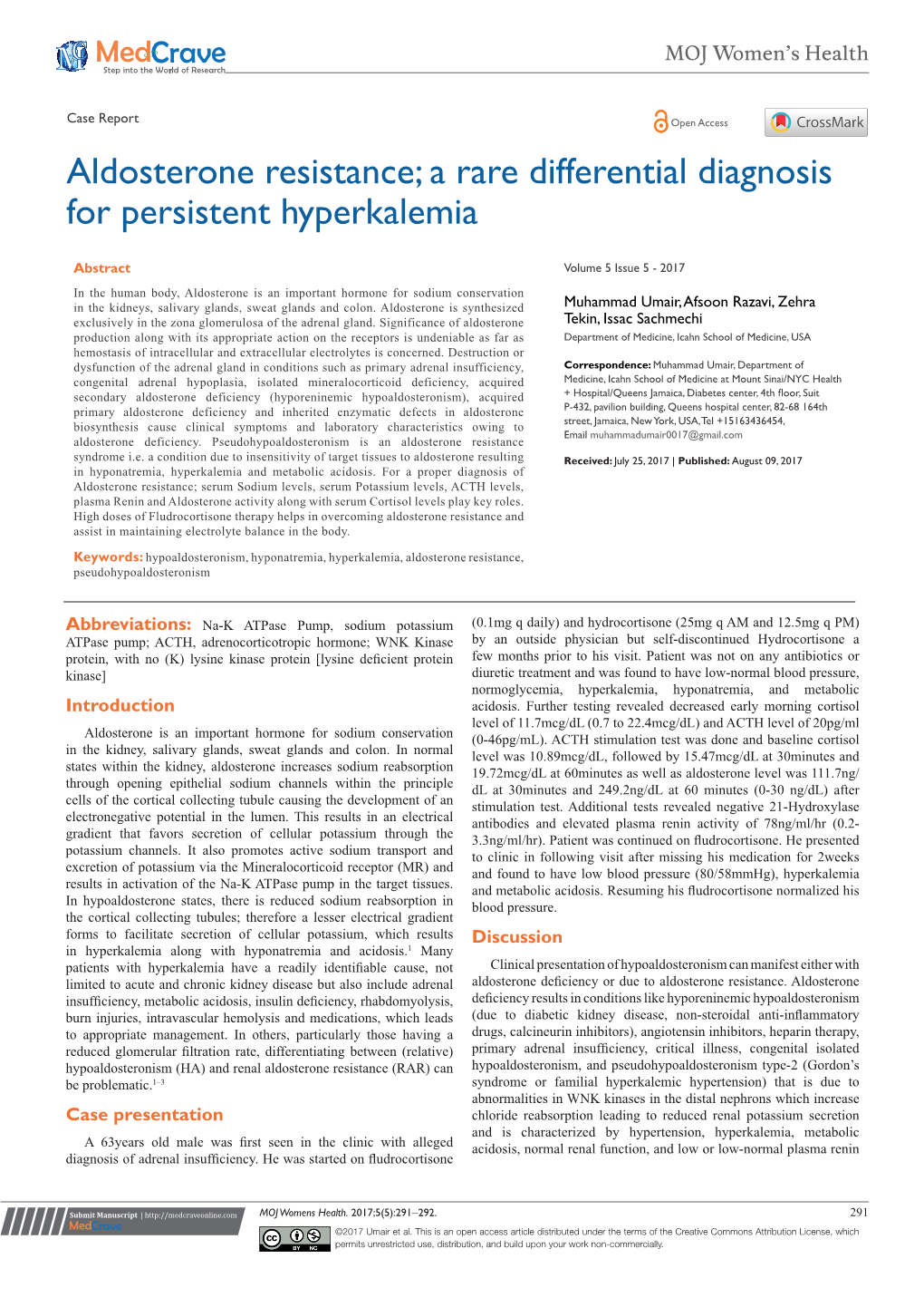 Aldosterone Resistance; a Rare Differential Diagnosis for Persistent Hyperkalemia